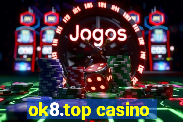 ok8.top casino